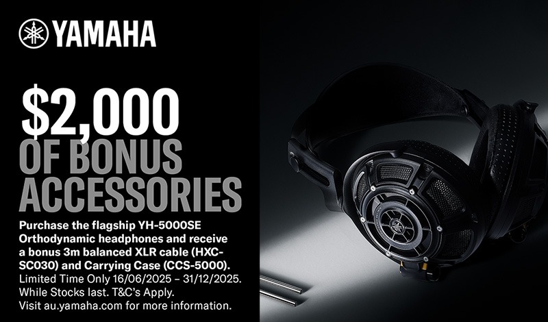 $2000 of Bonus Accessories with Yamaha YH-5000SE! Limited time only.